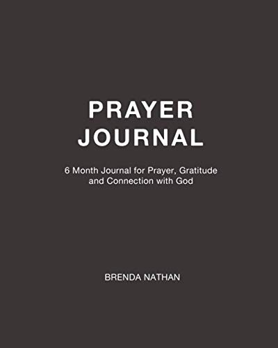 Beispielbild fr Prayer Journal: 6 Month Journal for Prayer, Gratitude and Connection with God zum Verkauf von SecondSale