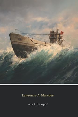 Stock image for Attack Transport (Annotated): The Story of the U.S.S. Doyen for sale by Revaluation Books