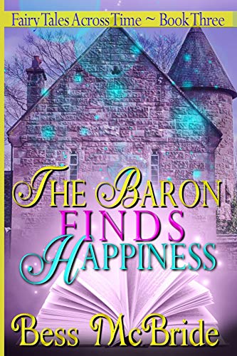 Beispielbild fr The Baron Finds Happiness zum Verkauf von THE SAINT BOOKSTORE