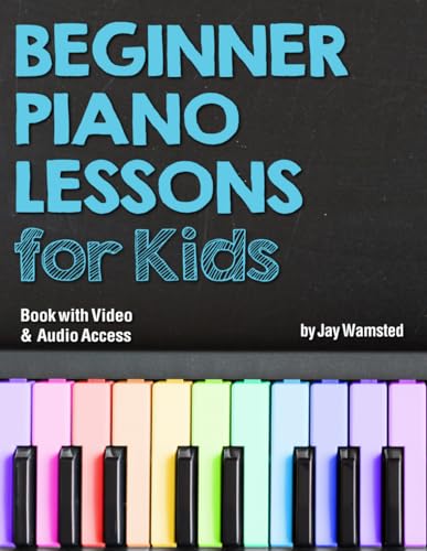 Imagen de archivo de Beginner Piano Lessons for Kids Book: with Online Video & Audio Access a la venta por AwesomeBooks