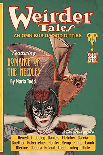 9781724006455: Weirder Tales: An Omnibus of Odd Ditties