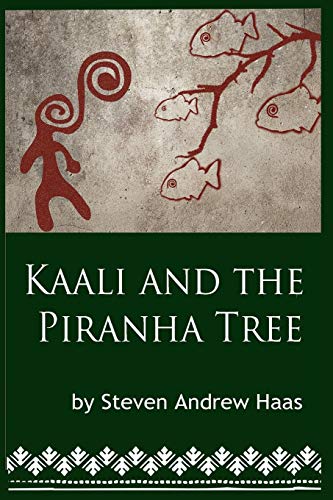 Stock image for Kaali and the Piranha Tree for sale by Lucky's Textbooks