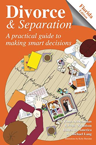 Stock image for Divorce and Separation: A Guide to Making Smart Decisions: Florida Edition (Divorce and Separation America) for sale by Revaluation Books
