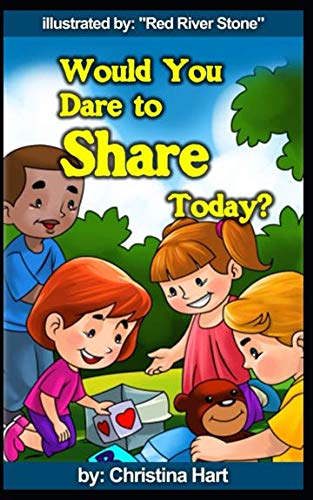 Stock image for Would You Dare to Share Today? for sale by Revaluation Books