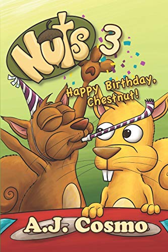 Stock image for Nuts 3: Happy Birthday, Chestnut! for sale by Lucky's Textbooks