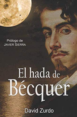 9781724103017: El hada de Bquer