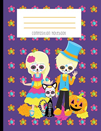 9781724110114: Composition Notebook: Day Of The Dead Sugar Skull Boy And Girl With Cat Notebook