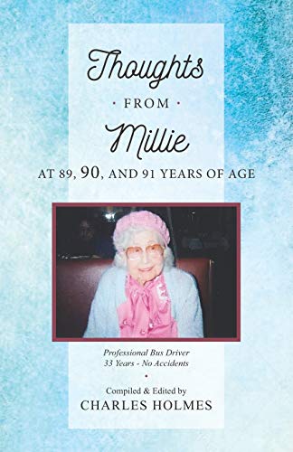 Imagen de archivo de Thoughts From Millie: at 89, 90, and 91 Years of Age a la venta por Red's Corner LLC