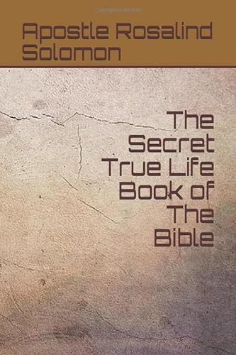 Stock image for The Secret True Life Book of The Bible for sale by Revaluation Books