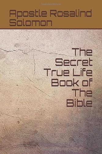 9781724115898: The Secret True Life Book of The Bible
