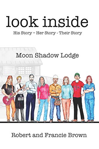Stock image for Look Inside: Moon Shadow Lodge for sale by RiLaoghaire