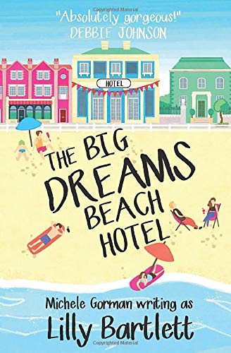 Imagen de archivo de The Big Dreams Beach Hotel a la venta por ThriftBooks-Atlanta