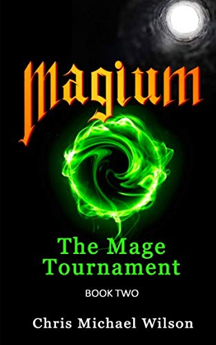 9781724162649: Magium: The Mage Tournament (Book 2)