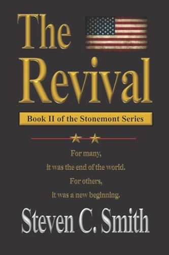 Stock image for The Revival: Book II of the Stonemont Series for sale by HPB-Diamond