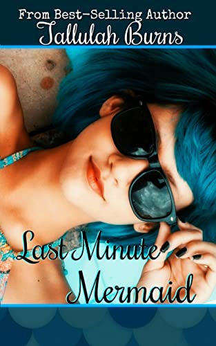 Stock image for Last Minute Mermaid for sale by WorldofBooks