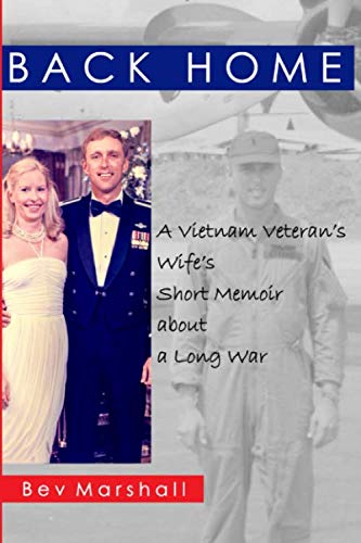 9781724197764: Back Home: A Vietnam Veteran's Wife's Short Memoir About a Long War