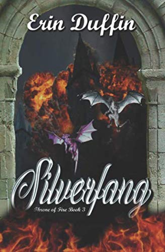 Stock image for Silverfang (Throne of Fire) for sale by Half Price Books Inc.