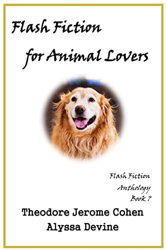 Imagen de archivo de Flash Fiction for Animal Lovers a la venta por ThriftBooks-Dallas
