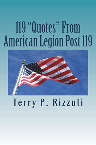 Stock image for 119 "Quotes" From American Legion Post 119 for sale by Save With Sam