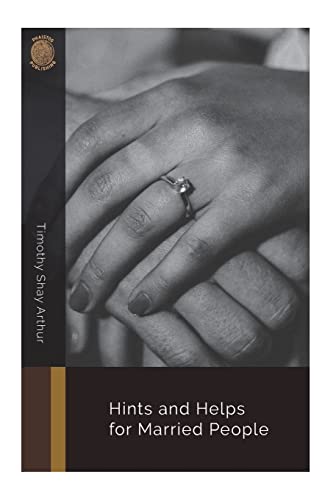 9781724231635: Hints and Helps for Married People