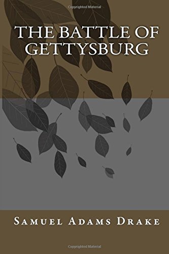 9781724263759: The Battle of Gettysburg