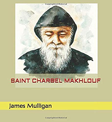 Beispielbild fr Saint Charbel Makhlouf zum Verkauf von Revaluation Books