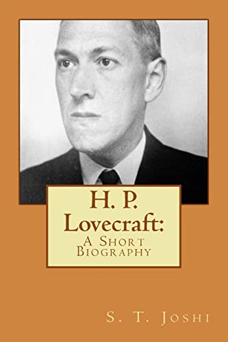 9781724348326: H. P. Lovecraft:: A Short Biography