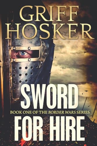 Beispielbild fr Sword for Hire: Volume 1 (Border Knight) zum Verkauf von WorldofBooks