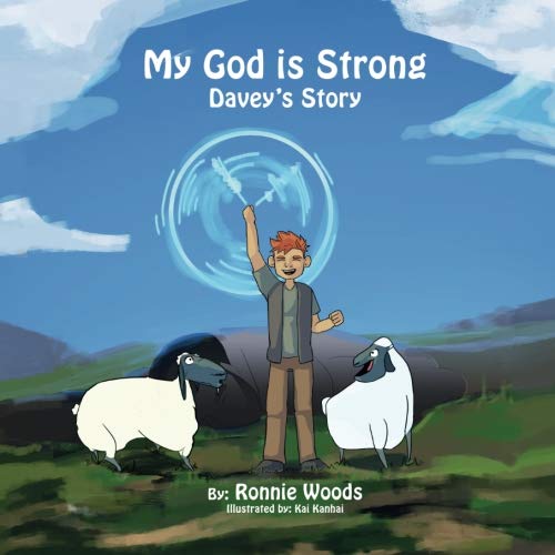 Beispielbild fr My God Is Strong: Davey's Story zum Verkauf von Revaluation Books