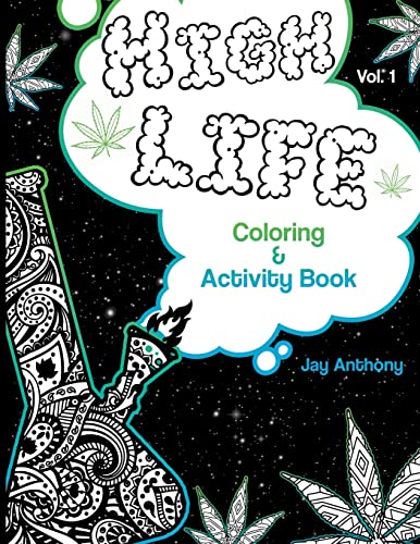 Imagen de archivo de High Life Coloring & Activity Book (Volume 1) a la venta por SecondSale