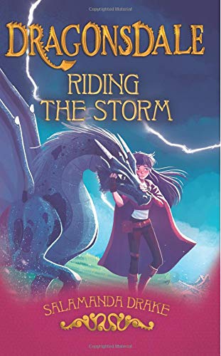 Stock image for Dragonsdale: Riding the Storm for sale by -OnTimeBooks-