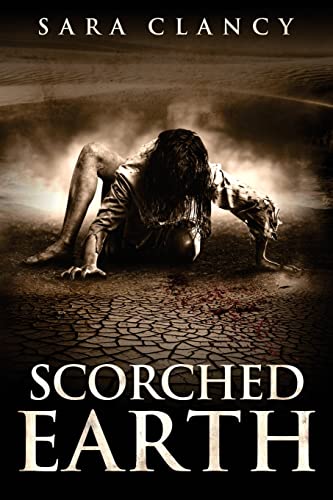 Stock image for Scorched Earth (Wrath & Vengeance Series) for sale by California Books