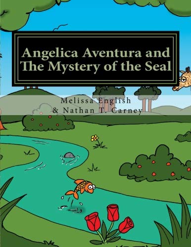 Beispielbild fr Angelica Aventura and The Mystery of the Seal: Volume 1 zum Verkauf von Revaluation Books