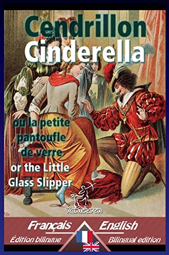 Stock image for Cendrillon - Cinderella: Bilingue avec le texte parall le - Bilingual parallel text: French - English / Français - Anglais for sale by WorldofBooks