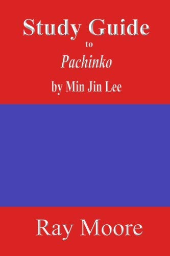 Stock image for Study Guide to Pachinko by Min Jin Lee for sale by ThriftBooks-Dallas
