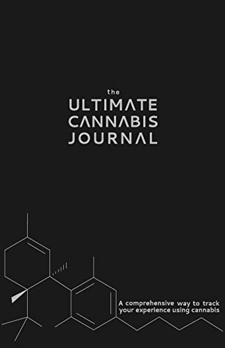 Stock image for The Ultimate Cannabis Journal: A comprehensive way to track your experience using cannabis for sale by Revaluation Books