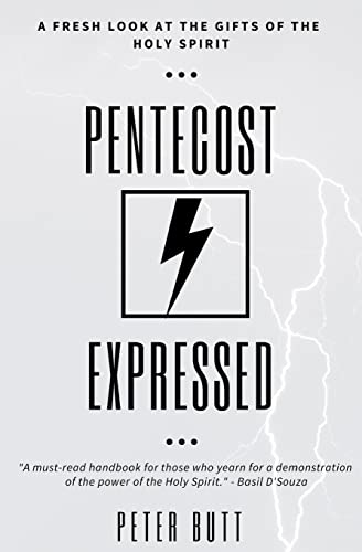 Stock image for Pentecost Expressed: A Fresh Look at the Gifts of The Holy Spirit: Volume 2 for sale by WorldofBooks