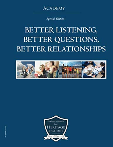 Stock image for Better Listening, Better Questions, Better Relationships: Special Edition for sale by Revaluation Books
