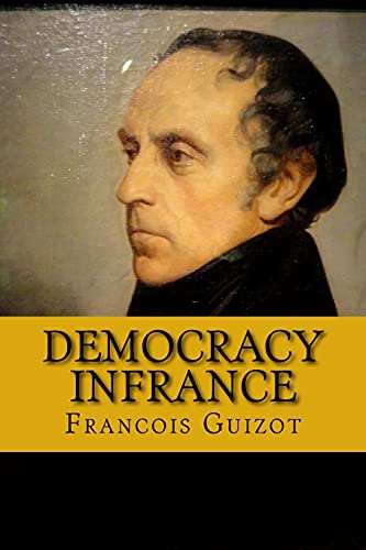 Stock image for Democracy in France for sale by THE SAINT BOOKSTORE