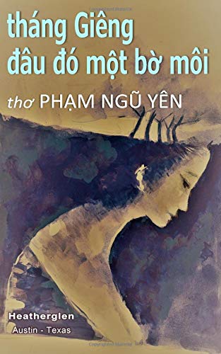 Beispielbild fr Thang Gieng Dau Do Mot Bo Moi: A Vietnamese poetry collection. 200 pages. zum Verkauf von Revaluation Books