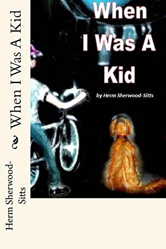 Imagen de archivo de When I Was a Kid a la venta por ThriftBooks-Atlanta