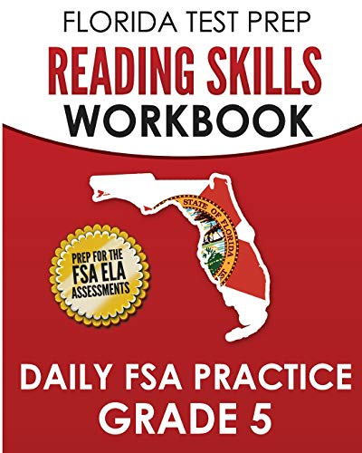 Beispielbild fr FLORIDA TEST PREP Reading Skills Workbook Daily FSA Practice Grade 5: Preparation for the FSA ELA Reading Tests zum Verkauf von ThriftBooks-Dallas