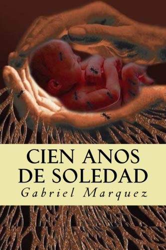 9781724640543: Cien Anos De Soledad