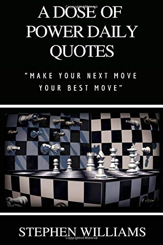 Beispielbild fr A Dose of Power Daily Quotes: Make Your Next Move Your Best Move zum Verkauf von SecondSale