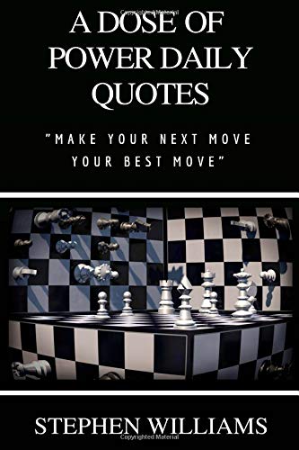 Stock image for A Dose of Power Daily Quotes: Make Your Next Move Your Best Move for sale by SecondSale