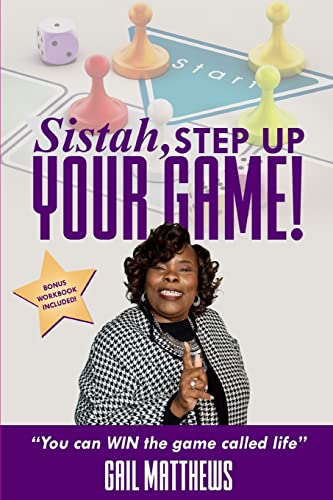Beispielbild fr Sistah Step Up Your Game zum Verkauf von THE SAINT BOOKSTORE
