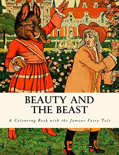 Stock image for Beauty and the Beast: A Colouring Book with the famous Fairy Tale for sale by Buchpark