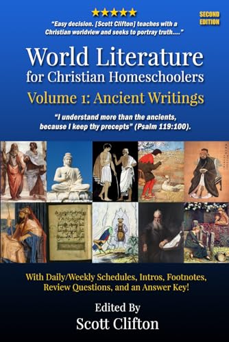9781724734310: World Literature for Christian Homeschoolers, Volume 1: Ancient Writings