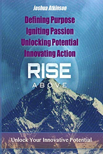 Stock image for Rise Above: Unlocking Innovative Potential for sale by Lucky's Textbooks