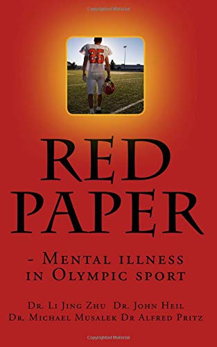 Stock image for Red Paper: - Mental illness in Olympic sport for sale by Revaluation Books